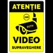 Indicator atentie video supraveghere cctv